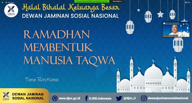 Halal Bihalal Keluarga Besar DJSN, Ketua DJSN: Semoga Ibadah Puasa Dapat Membakar Dosa-Dosa Kita